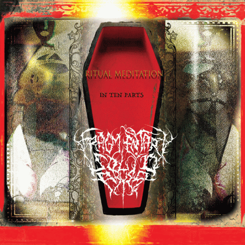 Fragmentary Solid Abyss : Ritual Meditation: In Ten Parts